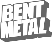Bent Metal