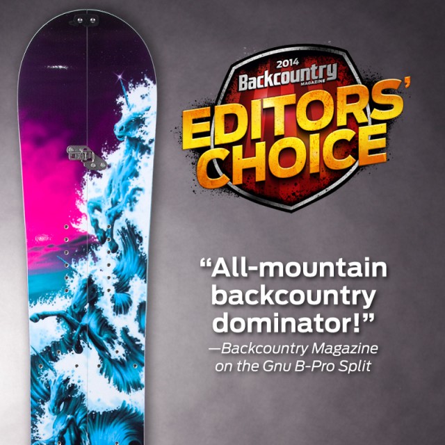 Gnu B-Pro Split chosen as an Editors’ Choice selection for Backcountry Magazine!  