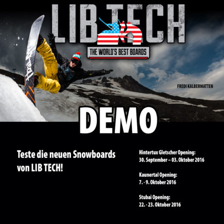 Test our brand new LIB TECH/GNU/BENT METAL and ROXY gear at the 3 big Glacier openings in Austria!